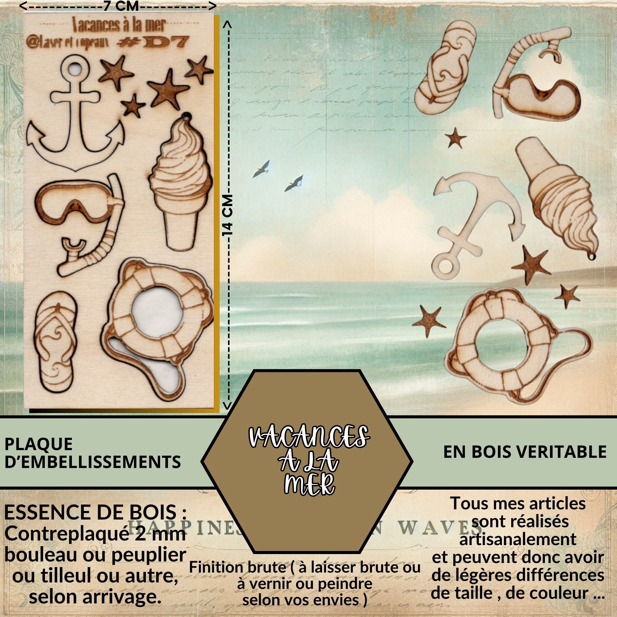 VACANCES A LA MER - EMBELLISSEMENTS  découpés et gravés au laser sur bois véritable