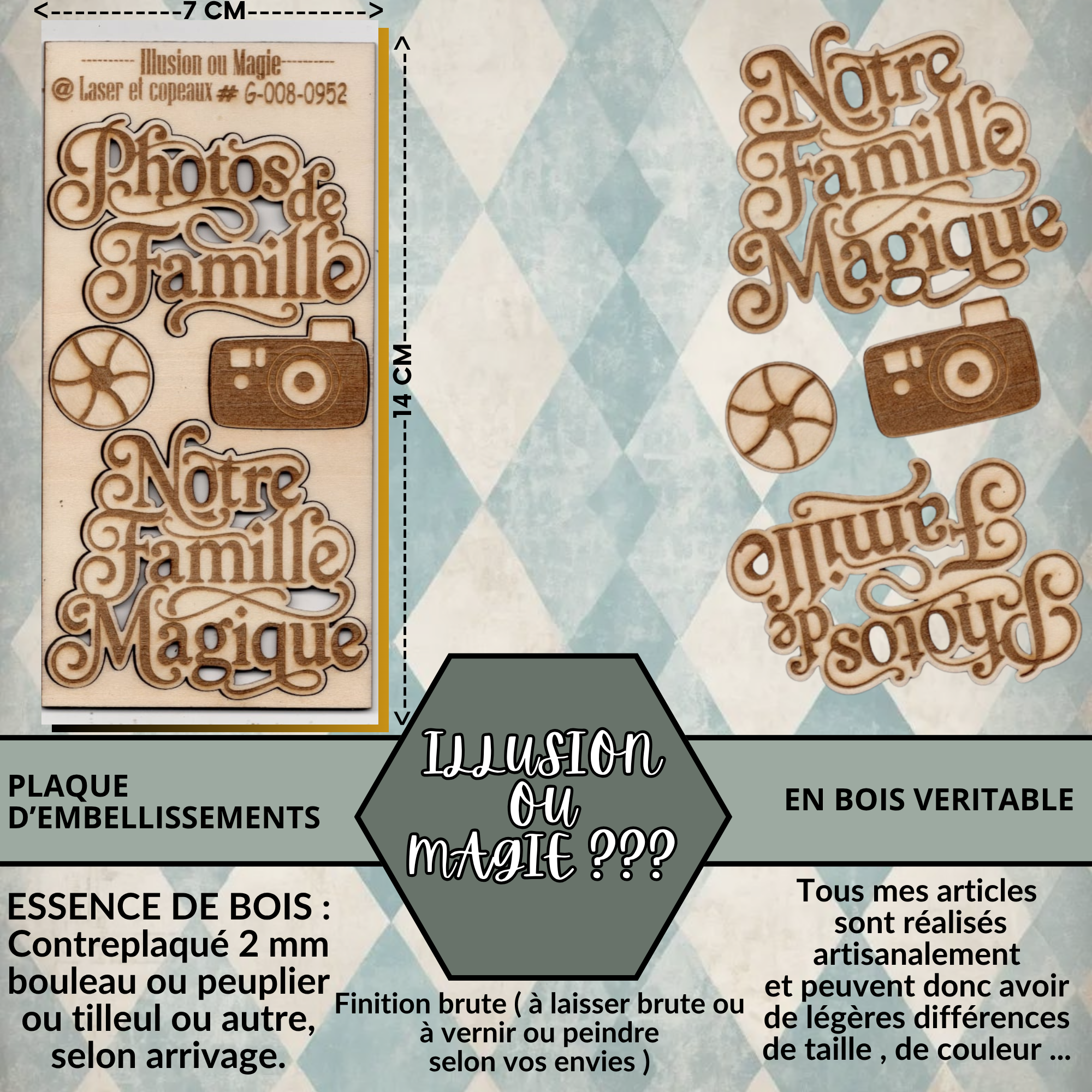 ILLUSION OU MAGIE ?? - EMBELLISSEMENTS découpés et gravés sur bois véritable