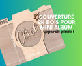 Couverture en bois pour Mini Album