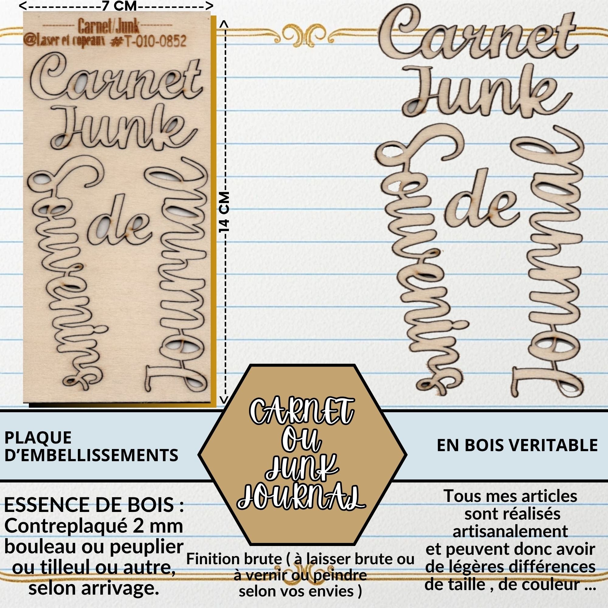 CARNET OU JUNK JOURNAL - EMBELLISSEMENTS découpés et gravés sur bois véritable